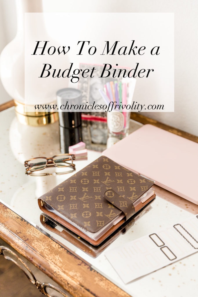 How to Make a Budget Binder, Chronicles of Frivolity