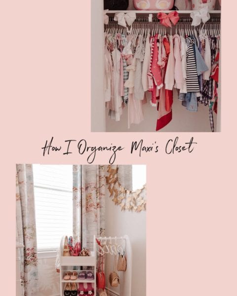 How I Organize Maxi’s Clothing Closet
